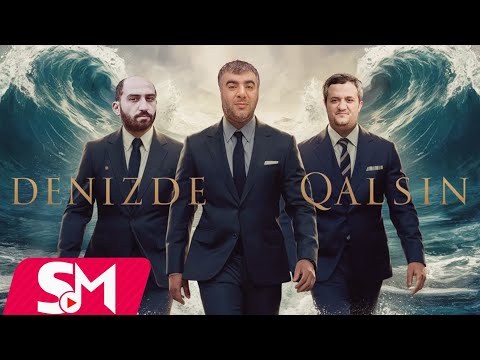 Resad Dagli & Vuqar Bileceri & Orxan Lokbatanli - Denizde Qalsin ( Yeni Remix 2024 )
