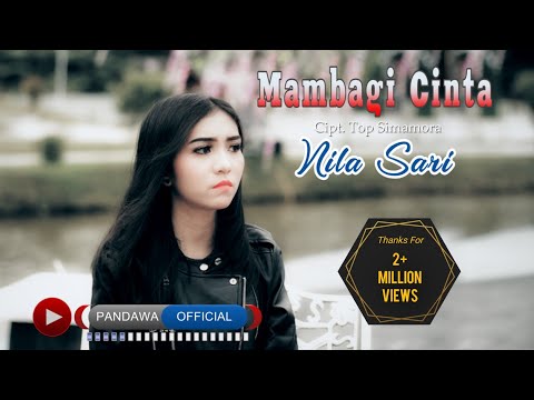 Nila Sari - Mambagi Cinta  (Official Music Video)