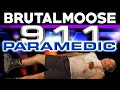 911 Paramedic Brutalmoose