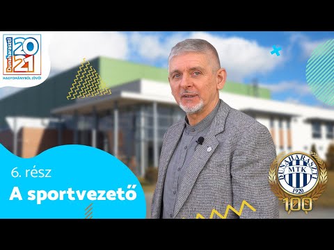 Dunaharaszti 20-21 - Húsz éves a Város! - A sportvezető