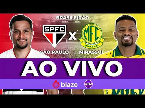 AO VIVO 🔴 SÃO PAULO X MIRASSOL AO VIVO COM IMAGENS DO ESTÚDIO | SAO PAULO AO VIVO | MIRASSOL AO VIVO