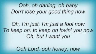Etta James - Don&#39;t Lose Your Good Thing Lyrics