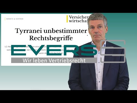 Tyrranei unbestimmter Rechtsbegriffe | Artikel in der Versicherungswirtschaft | EVERS