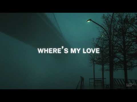 SYML - Where's my love (Alternative version) [Lyrics]