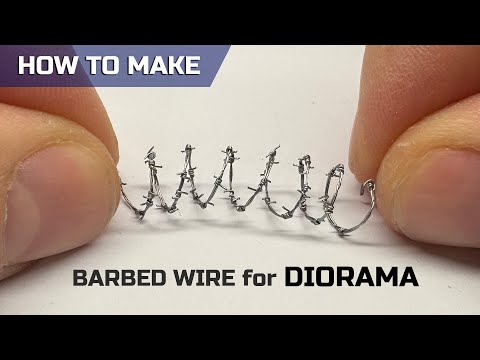 How to Make Realistic Barbed Wire for Dioramas | Easy Tutorial
