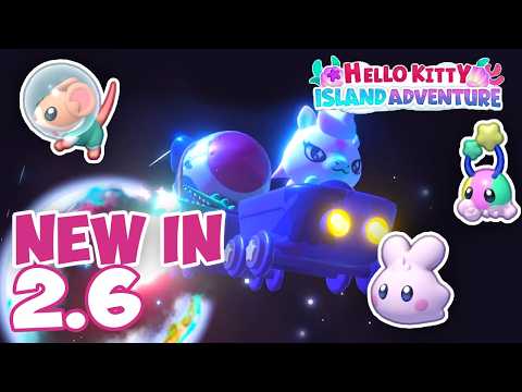 Fly me to the moon!! Everything new in 2.6 Hello Kitty Island Adventure