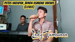 Download lagu Putus harapan,Jauh Cover Lody Tambunan @ZoanTranspose mp3
