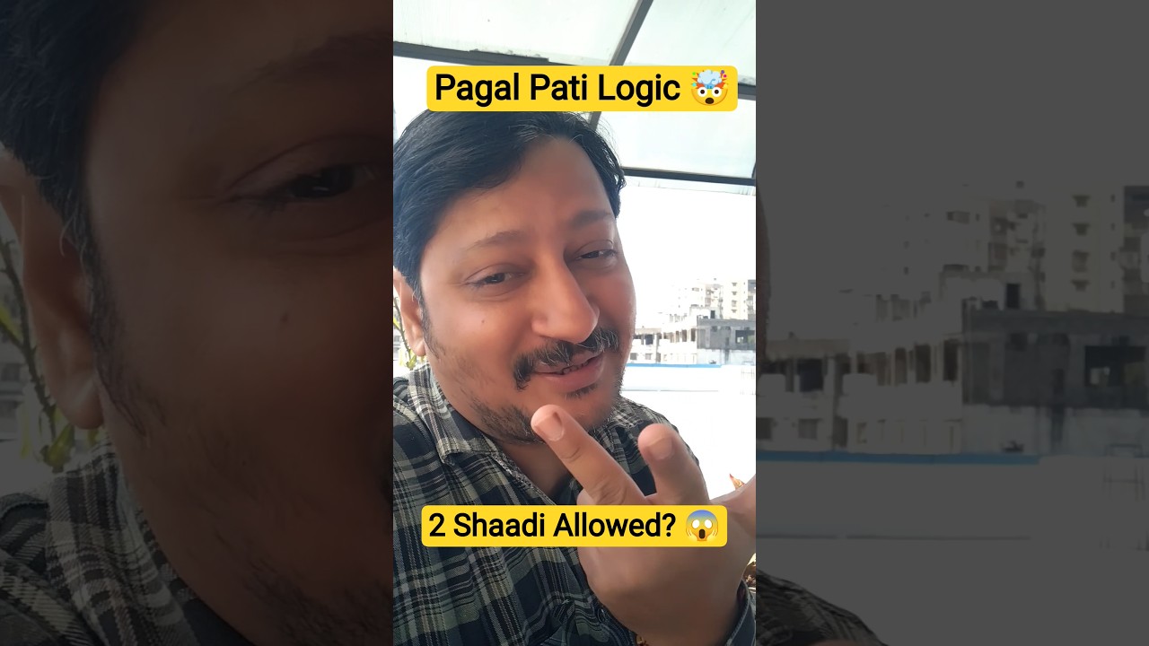 Pagal Pati Logic 🤯 #Shorts