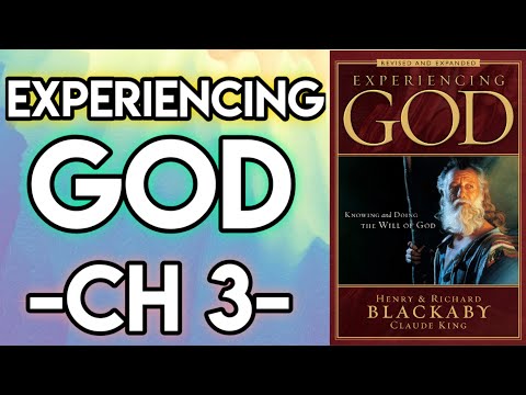 Experiencing God Chapter 3 Henry Blackaby | Doing God's Will