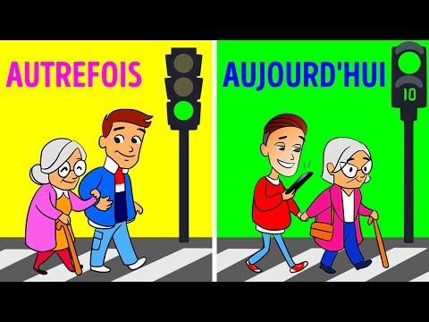 La Vie Autrefois et la Vie Aujourd'hui