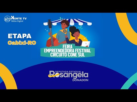 Feira Empreendedora Festival Circuito Cone Sul 5° Etapa Cabixi-RO