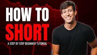 How To Short A Stock In 2024 (Beginner Tutorial)
