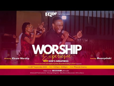 WORSHIP EXPERIENCE || KKREW BIBLE STUDY