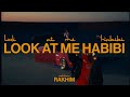 Rakhim Look At Me Habibi Official Music Video