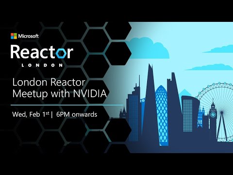 London Reactor Meetup with NVIDIA