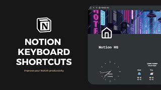  - A few necessary Notion keyboard shortcuts