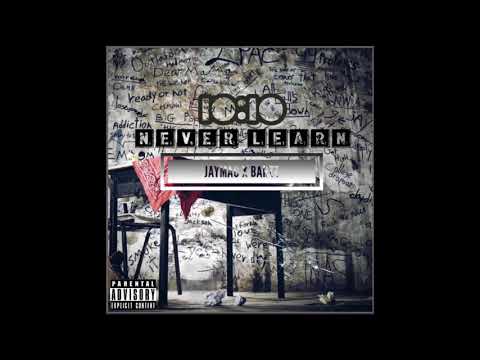 JayMac x Barzz - Never Learn (Prod. Petruccio)