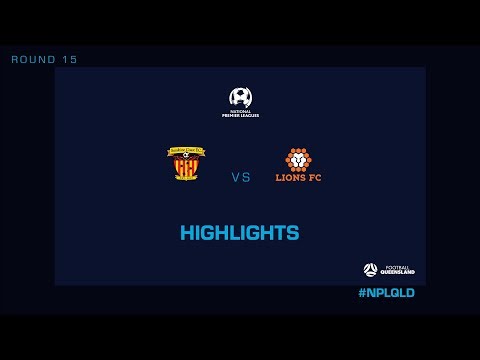 NPL R15 – Sunshine Coast FC vs.Lions FC Highlights
