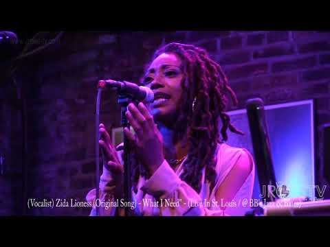 James Ross @ (Vocalist) Zida Lioness (Original Song) - "What I Need" - www.Jross-tv.com (St. Louis)