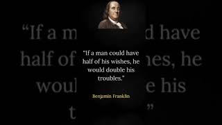 Benjamin Franklin most inspirational and memorable quotes || #short #motivation #bejaminfranklin