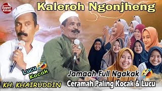 Download lagu Kaleroh Ngonjheng KH.KHAIRUDDIN Ceramah Paling Kocak & Lucu🤣 Jemaah Full Ngakak mp3 Download lagu Kaleroh Ngonjheng KH.KHAIRUDDIN Ceramah Paling Kocak & Lucu🤣 Jemaah Full Ngakak mp3