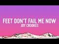 Joy Crookes - Feet Don't Fail Me Now (Lyrics)