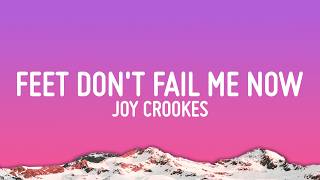 Joy Crookes - Feet Don't Fail Me Now (Lyrics)