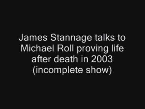 James Stannage - Michael Roll (2003) The Proof of Life After Death