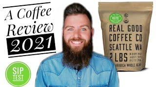 A Coffee Review ☕ Real Good Coffee Co. (Dark Roast) Whole Bean #98 💯😁