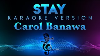 Carol Banawa - Stay KARAOKE
