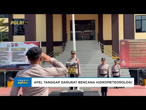 POLRES SANGGAU GELAR APEL KESIAPAN TANGGAP DARURAT BENCANA HIDROMETEOROLOGI