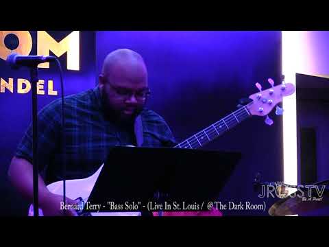 James Ross @ Bernard Terry - "Bass Solo @ The Dark Room" - www.Jross-tv.com (St. Louis)