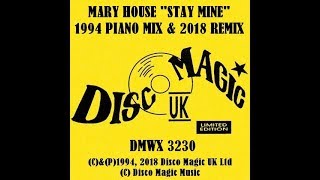 Mary House "Stay Mine" - Disco Magic UK Vinyl 2018