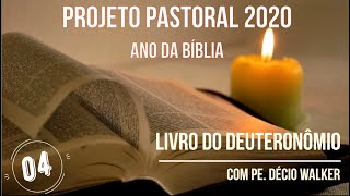 Quarto vídeo formativo sobre o Livro do Deuteronômio