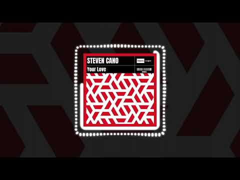 Steven Cano - Your Love (Official Audio) | #Trapmusic #hiphop