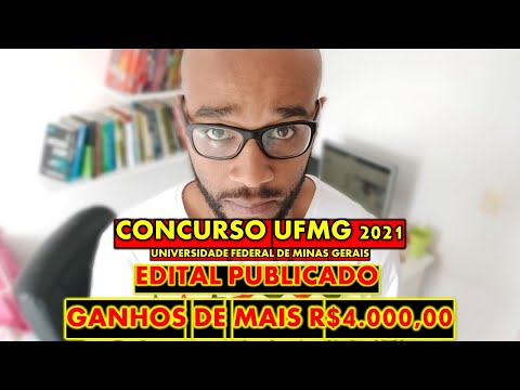 Concurso UFMG 2021 EDITAL PUBLICADO para técnico-administrativos : há ganhos de mais de R$4.000,00