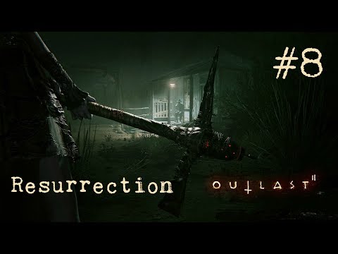 Outlast 2 Walkthrough Part 8 - Resurrection (No Commentary)