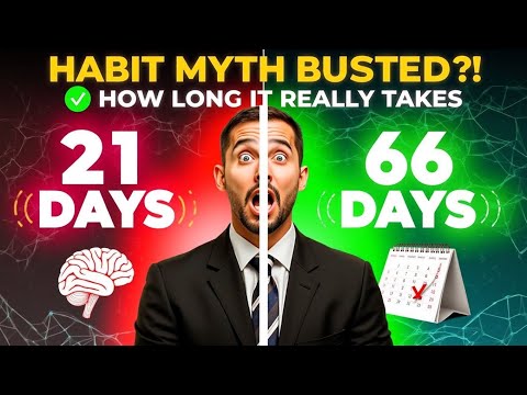 The Truth About Habits: It Takes 66 Days, Not 21!