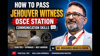 VASAI MRCS communication trainer how to pass Jehouver Witness station