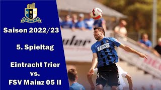 SVE-TV: Eintracht Trier vs. FSV Mainz 05 II - Highlights (5. Spieltag Saison 22/23)
