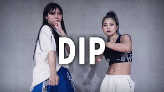 [Choreography] Tyga - Dip (ft. Nicki Minaj) | MYLEE Dance