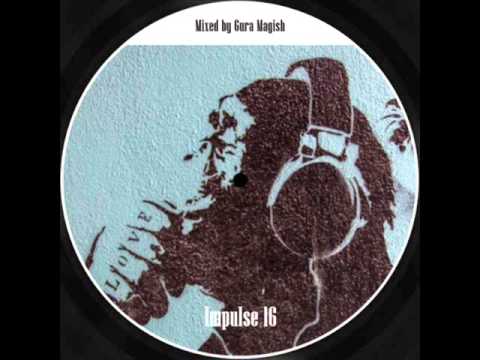 gura magish - impulse 16 (deep house)