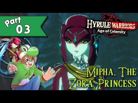 Hyrule Warriors: Age of Calamity Very Hard walkthrough Part 3 - Mipha's the Best!