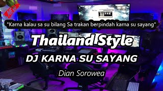 Download lagu DJ KARNA SU SAYANG Thailand Style ( DJ RANU REMIX ) mp3 Download lagu DJ KARNA SU SAYANG Thailand Style ( DJ RANU REMIX ) mp3