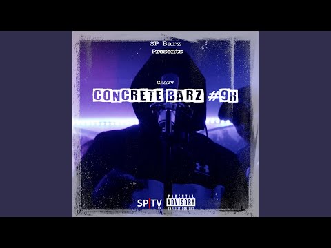 Concrete Barz #98 (feat. Chavv)