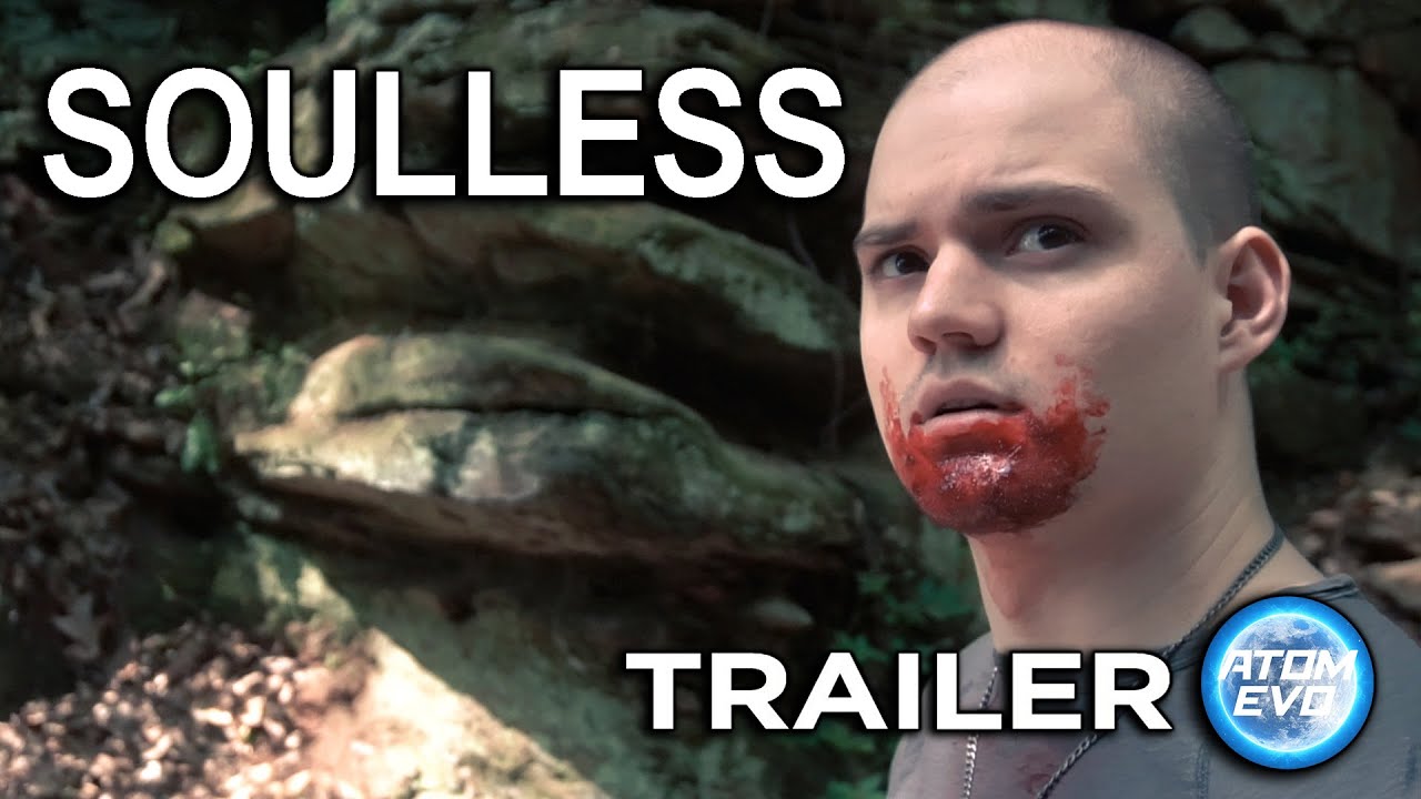 Soulless - Official Trailer | Atomic Evolution