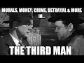 FILM NOIR MOVIE REVIEWS All The Ways In Which THE THIRD MAN Is A Noir