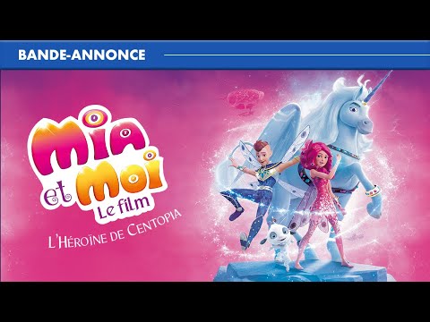 MIA ET MOI, L'Héroïne de Centopia (Le film) | Bande-annonce | En DVD, Coffret collector et VOD