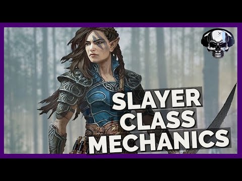 Pathfinder: WotR (Beta) - Slayer Class & Archetypes Mechanics/Overview