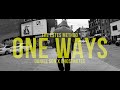 Daniel Son X Ghostnotes One Ways OFFICIAL MUSIC VIDEO